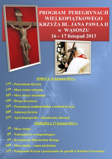 Zaproszenie do udziału w Pelegrynacji Krzyża Jana Pawła II-1