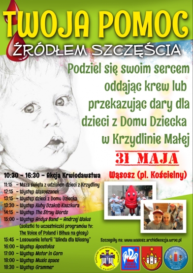 Plakat Akcji Krwiodawtwa i zbiórki dla dzieci z Domu Dziecka w 2015 r.